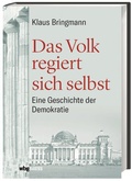 Cover: Das Volk regiert sich selbst - Theiss in Herder