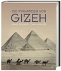 Cover: Die Pyramiden von Gizeh - Philipp von Zabern in Herder
