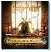 Abbildung von: Harry Potter: Die Zaubersprüche - Das Handbuch zu den Filmen - Panini Verlags GmbH
