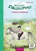 Cover: Das kleine Stallgespenst - Trubel im Reitstall (Das kleine Stallgespenst 4) - arsEdition