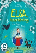 Cover: Elsa, Hexenlehrling - Eine Woche voller Magie - arsEdition
