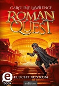 Cover: Roman Quest - Flucht aus Rom (Roman Quest 1) - arsEdition