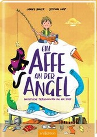Enlarge image Cover: Ein Affe an der Angel - arsEdition
