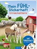 Cover: Mein F&uuml;hl-Stickerheft - Streicheltiere - arsEdition