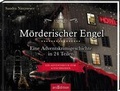 Cover: M&ouml;rderischer Engel. Eine Adventskrimigeschichte in 24 Teilen - arsEdition