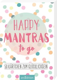 Abbildung von: Happy Mantras to go - arsEdition