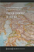Cover: Foreign Countries of Old Age - transcript