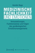 Cover: Medizinische Fachlichkeit und Emotionen - transcript