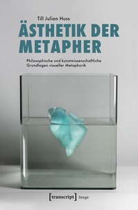 Enlarge image Cover: Ästhetik der Metapher - transcript