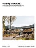 Cover: building the future. - Deutscher Architektur Verlag