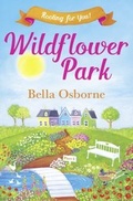 Cover: Wildflower Park - Part Four - AVON, a division of HarperCollins Publishers Ltd