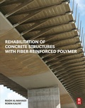 Cover: Rehabilitation of Concrete Structures with Fiber-Reinforced Polymer - Butterworth-Heinemann