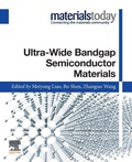 Cover: Ultra-wide Bandgap Semiconductor Materials - Elsevier