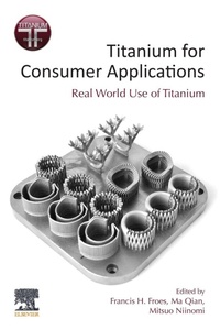 Enlarge image Cover: Titanium for Consumer Applications - Elsevier