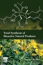 Cover: Total Synthesis of Bioactive Natural Products - Elsevier