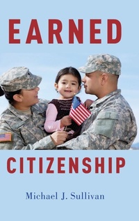 Enlarge image Cover: Earned Citizenship - Oxford University Press Inc