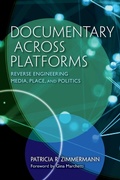 Cover: Documentary Across Platforms - Indiana University Press