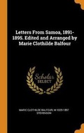 Cover: Letters From Samoa, 1891-1895. Edited and Arranged by Marie Clothilde Balfour - Franklin Classics