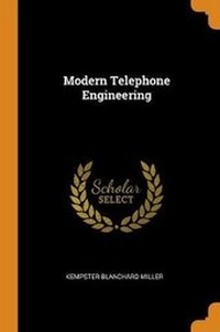Enlarge image Cover: Modern Telephone Engineering - Franklin Classics
