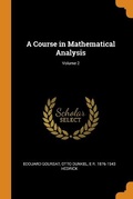 Cover: A Course in Mathematical Analysis; Volume 2 - Franklin Classics