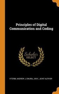 Enlarge image Cover: Principles of Digital Communication and Coding - Franklin Classics