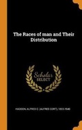 Cover: The Races of man and Their Distribution - Franklin Classics