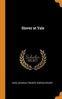 Enlarge image Cover: Stover at Yale - Franklin Classics