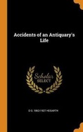 Cover: Accidents of an Antiquary's Life - Franklin Classics