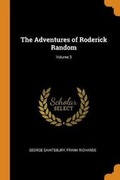 Cover: The Adventures of Roderick Random; Volume 3 - Franklin Classics