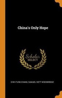 Enlarge image Cover: China's Only Hope - Franklin Classics