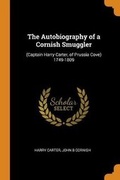 Cover: The Autobiography of a Cornish Smuggler - Franklin Classics