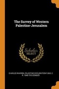 Cover: The Survey of Western Palestine-Jerusalem - Franklin Classics