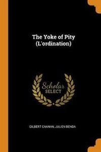 Enlarge image Cover: The Yoke of Pity (l'Ordination) - Franklin Classics