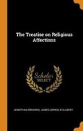Cover: The Treatise on Religious Affections - Franklin Classics