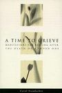 Cover: A Time to Grieve - HarperSanFrancisco
