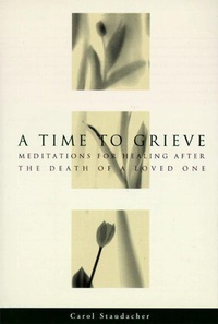 Enlarge image Cover: A Time to Grieve - HarperSanFrancisco