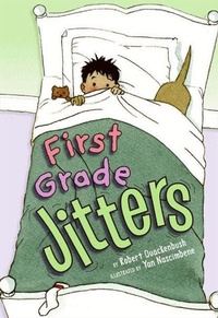 Enlarge image Cover: First Grade Jitters - HarperCollins