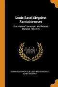 Cover: Louis Bassi Siegriest Reminiscences - Franklin Classics