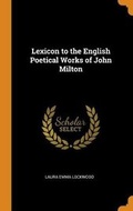 Cover: Lexicon to the English Poetical Works of John Milton - Franklin Classics