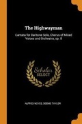 Cover: The Highwayman - Franklin Classics