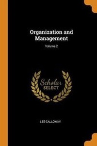 Enlarge image Cover: Organization and Management; Volume 2 - Franklin Classics