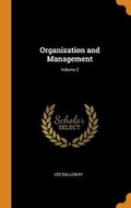 Cover: Organization and Management; Volume 2 - Franklin Classics