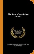 Cover: The Song of our Syrian Guest - Franklin Classics