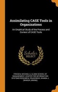 Cover: Assimilating CASE Tools in Organizations - Franklin Classics