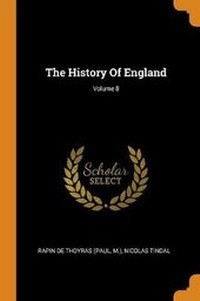 Enlarge image Cover: The History Of England; Volume 8 - Franklin Classics