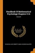 Cover: Handbook of Mathematical Psychology Chapters 9 14; Volume II - Franklin Classics