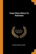Cover: From West Africa to Palestine - Franklin Classics
