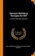 Cover: Dynamic Multidrug Therapies for HIV - Franklin Classics