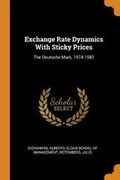 Cover: Exchange Rate Dynamics With Sticky Prices - Franklin Classics
