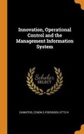 Cover: Innovation, Operational Control and the Management Information System - Franklin Classics